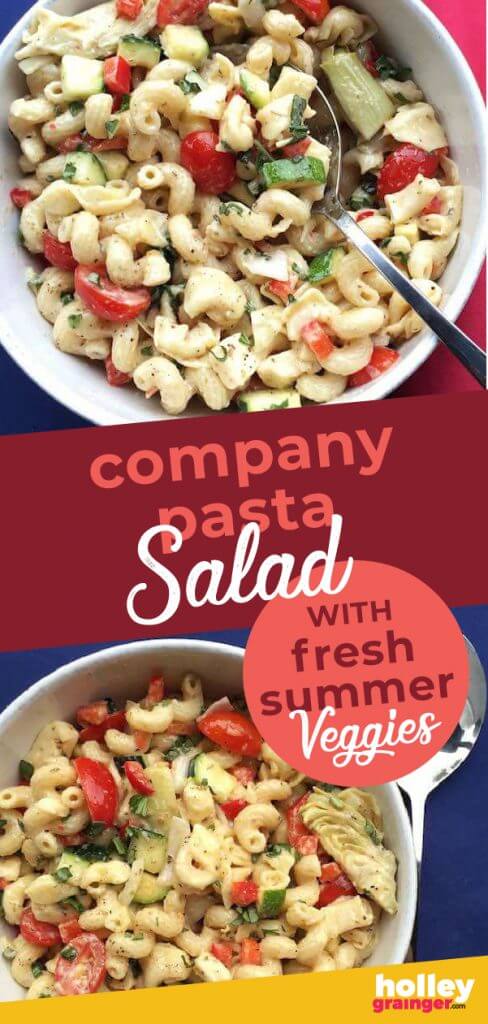 Company Pasta Salad with Fresh Summer Veggies from Holley Grainger