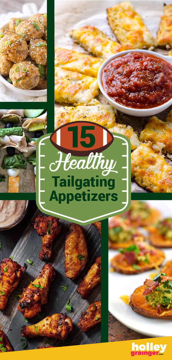 15 Healthy Tailgating Appetizers, from Holley Grainger