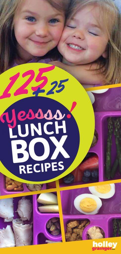125 Healthy Lunchbox Recipes from Holley Grainger