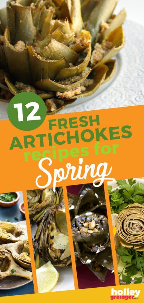 12 Fresh Artichoke Recipes for Spring, from Holley Grainger