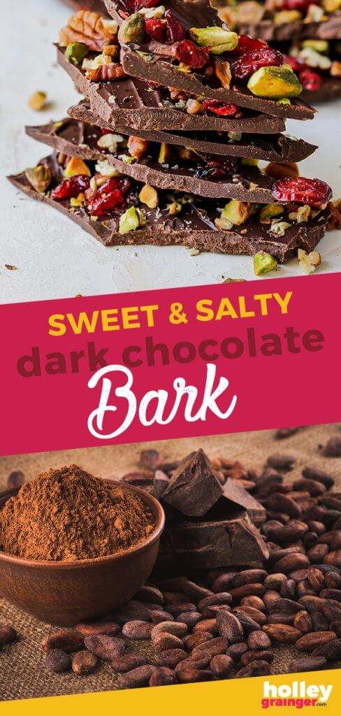 Sweet & Salty Dark Chocolate Bark from Holley Grainger