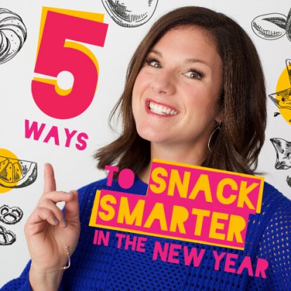 Learn to snack smarter in the new year and satisfy your hunger with nutritious, convenient options that taste great (without spoiling your dinner!).